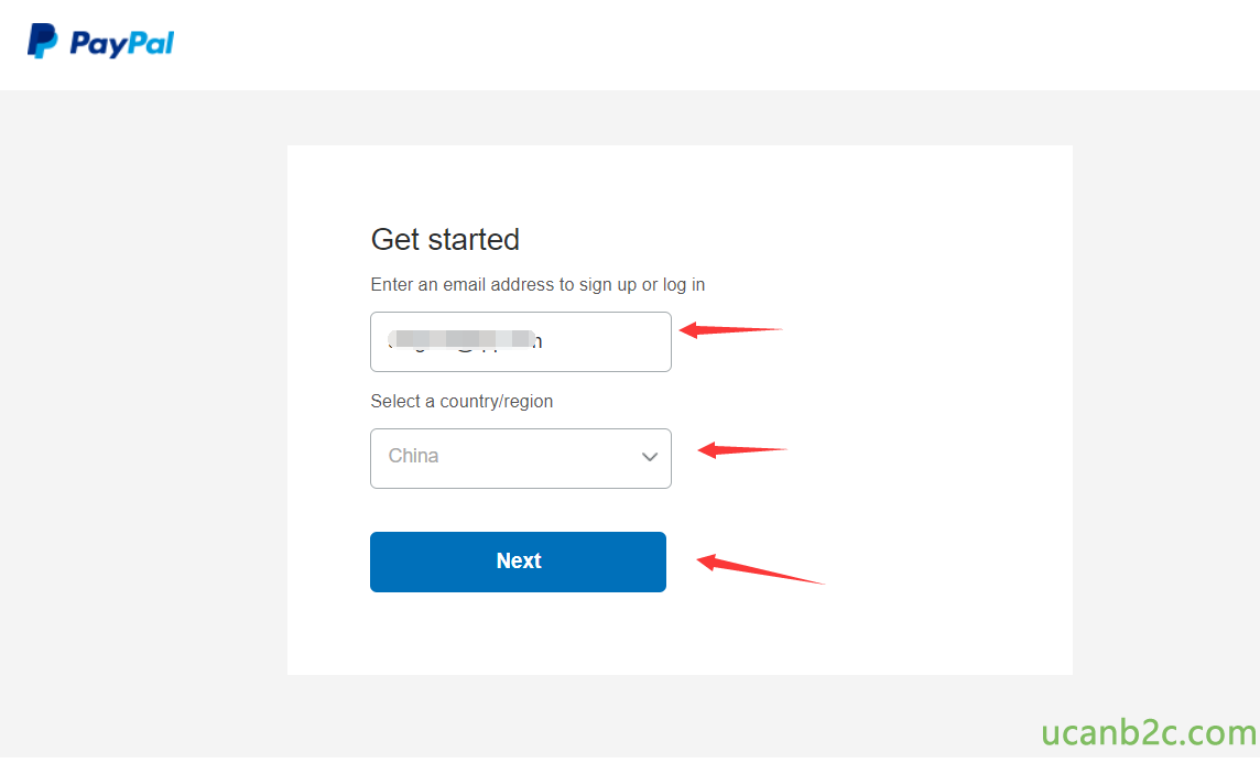 Paypal Get started Enter an email address to sign up or log in Select a country/region China Next 